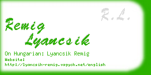 remig lyancsik business card